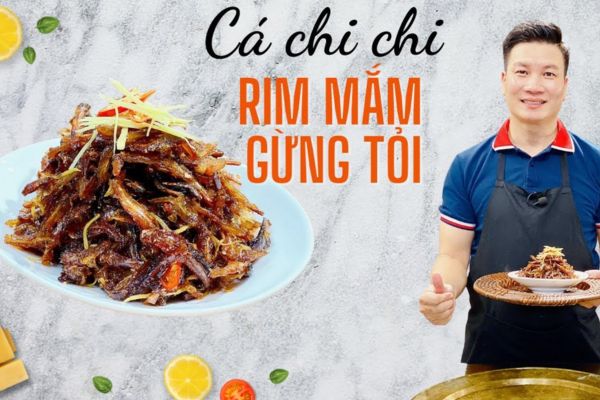 Cá chi chi rim mắm gừng tỏi