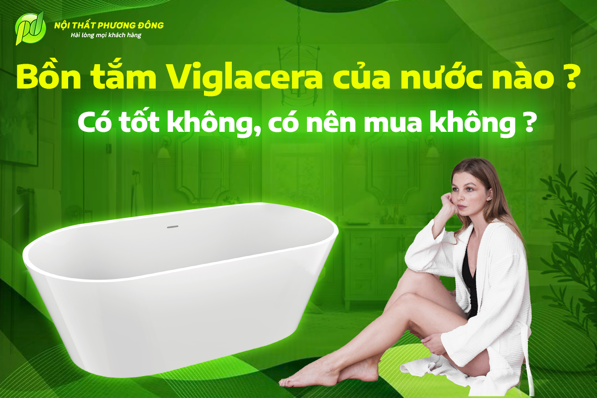 Bồn tắm Viglacera
