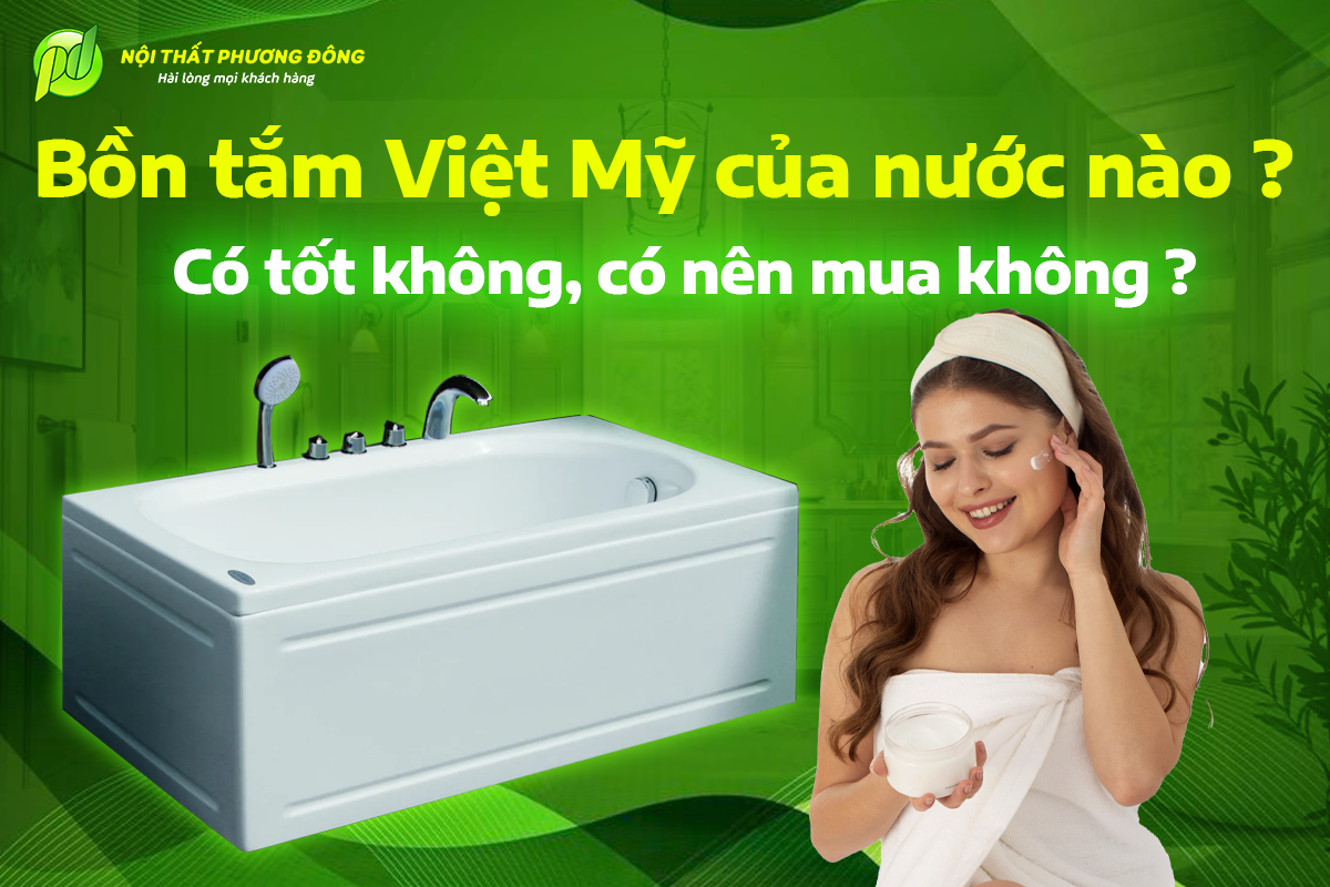 Bồn tắm Việt Mỹ