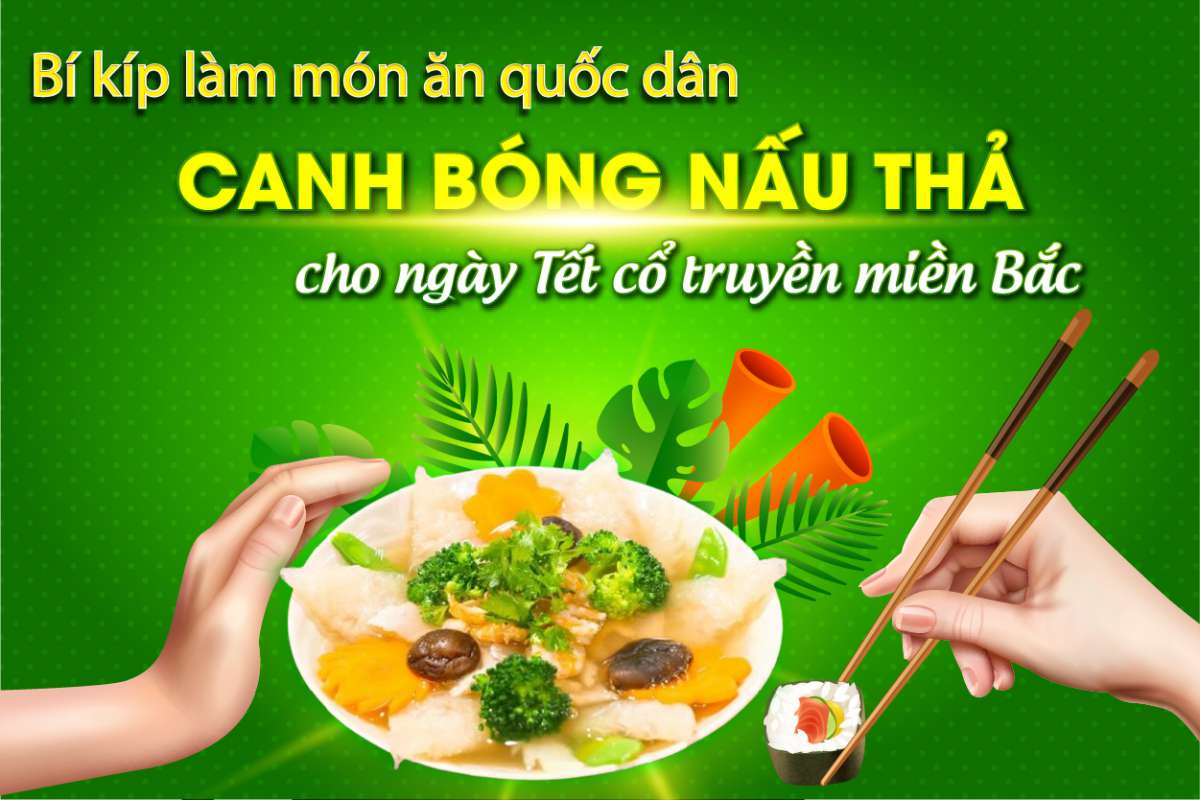 Canh bóng nấu thả