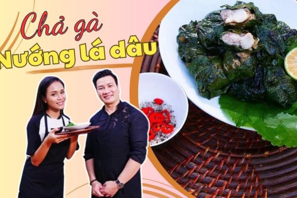 Chả gà nướng lá dâu