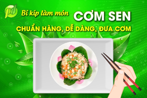 Bí kíp làm món CƠM SEN chuẩn hàng, dễ dàng, đưa cơm chính hãng, Bí kíp ...