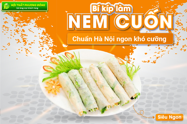 Bí kíp làm nem cuốn chuẩn Hà Nội ngon khó cưỡng