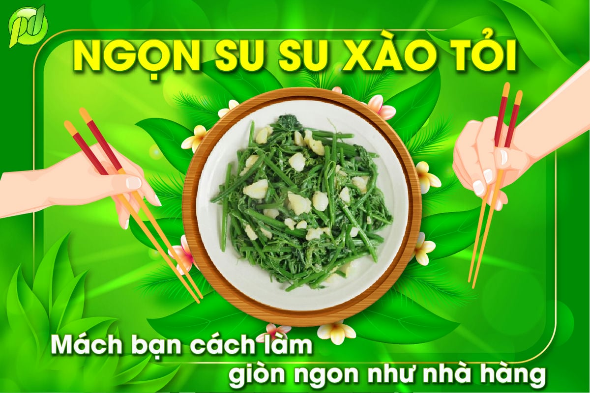 Ngọn su su xào tỏi