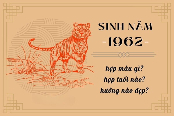  Người sinh năm 1962 là người mạnh mẽ, luôn lạnh phù và bí ẩn