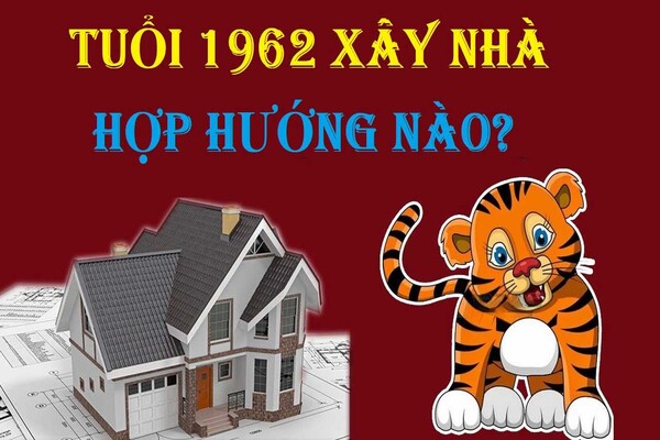  Tuổi Nhâm Dần hợp với hướng Đông Bắc, Tây, Tây Bắc, Tây Nam