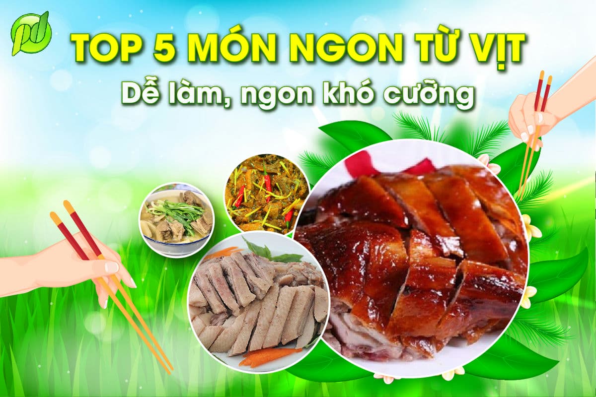 5 món ngon từ vịt