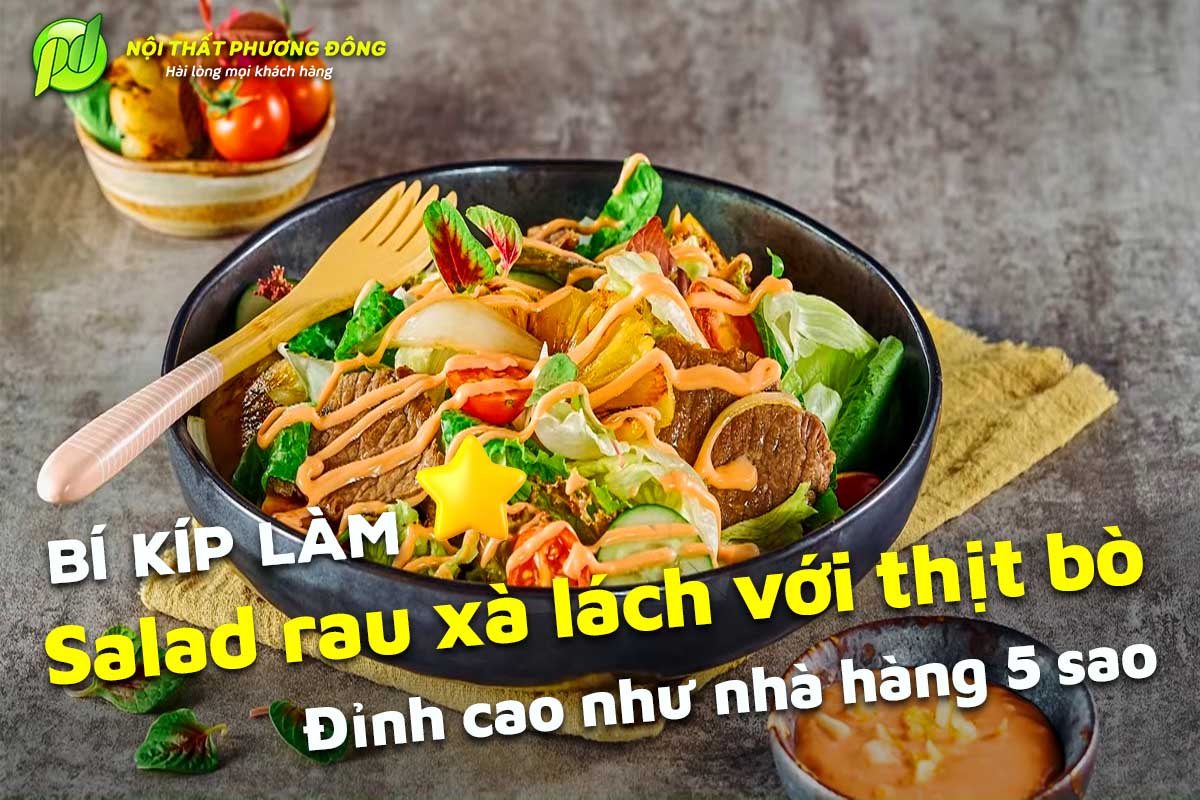 Salad rau xà lách với thịt bò